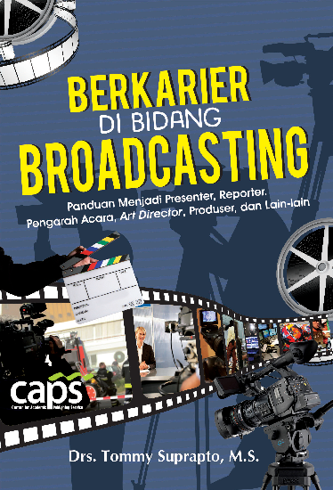 Berkarier di Bidang Broadcasting