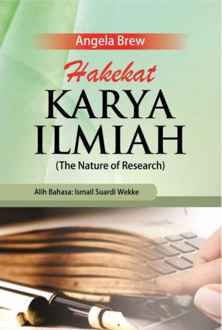 Hakikat Karya Ilmiah (The Nature of Research)