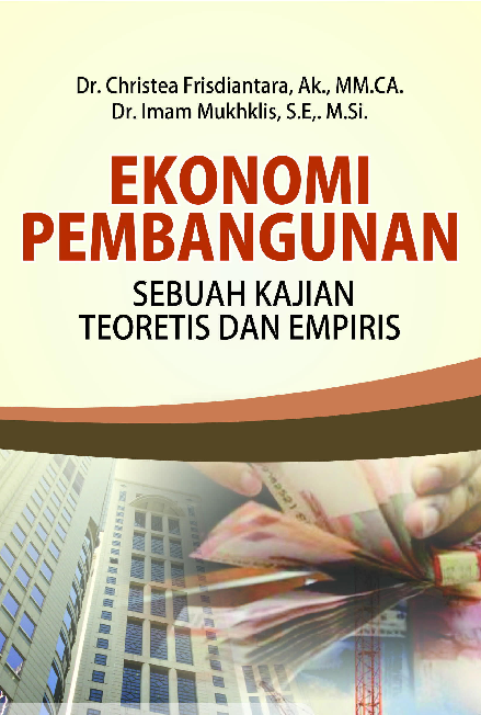 Ekonomi Pembangunan sebuah Kajian Teoretis dan Empiris