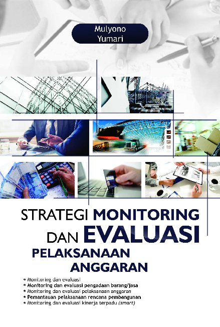 Strategi Monitoring dan Evaluasi Pelaksanaan Anggaran