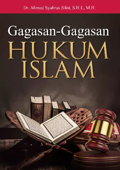 Gagasan-Gagasan Hukum Islam