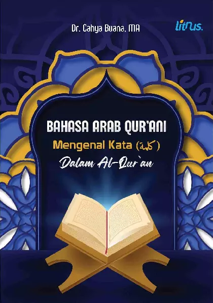 Bahasa Arab Qurani Mengenal Kata( ???? ) Dalam Al-Quran