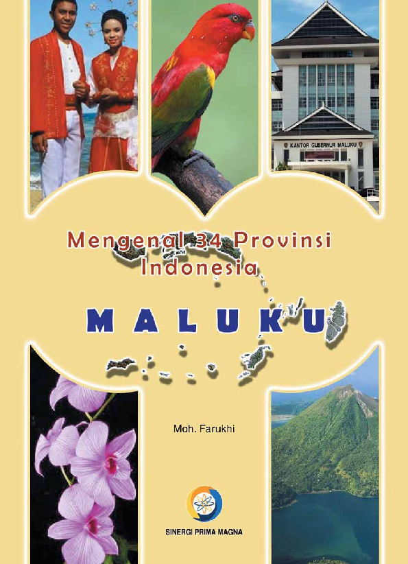 Mengenal 34 Provinsi Indonesia Maluku