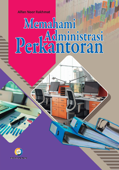 Memahami administrasi perkantoran