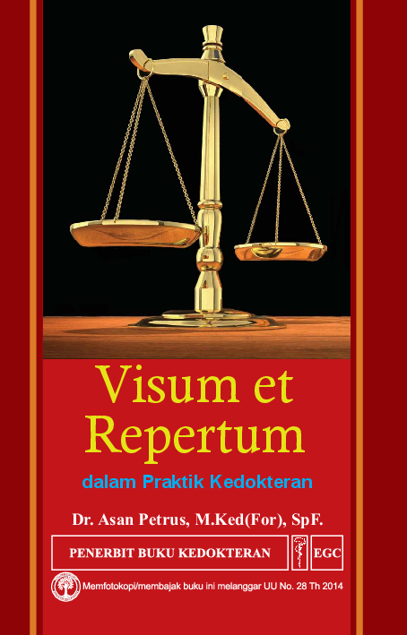 Visum et Repertum dalam Praktik Kedokteran