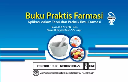 Buku Praktis Farmasi Aplikasi dalam Teori dan Praktik Ilmu Farmasi