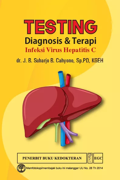 Testing Diagnosis & Terapi Infeksi Virus Hepatitis C