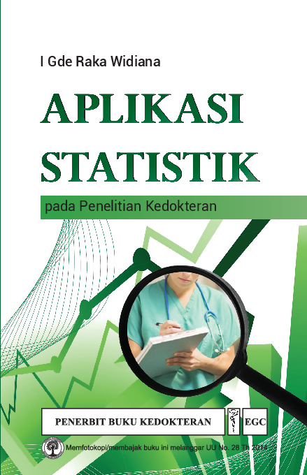 Aplikasi Statistik pada Penelitian Kedokteran