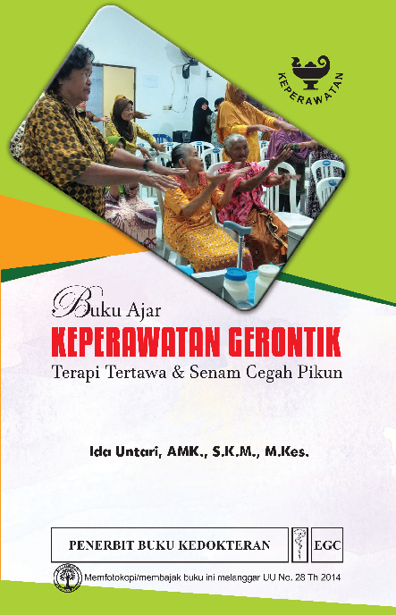 Buku Ajar Keperawatan Gerontik : Terapi Tertawa & Senam Cegah Pikun