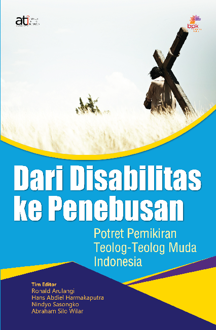 Dari Disabilitas ke Penebusan: Potret Pemikiran Teolog-Teolog Muda Indonesia