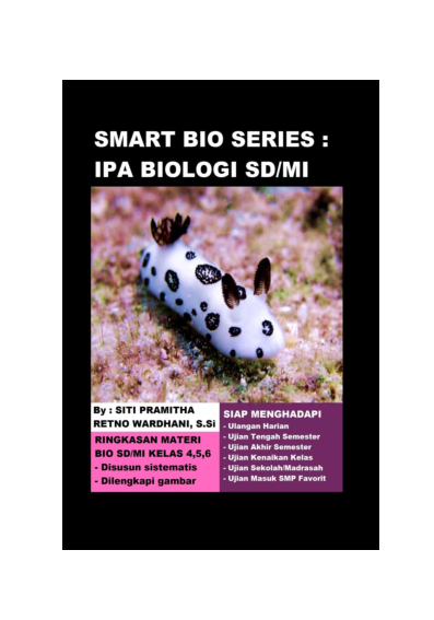 Smart Bio Series IPA Biologi SDMI Kelas 4, 5, 6