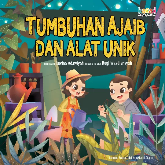 Tumbuhan Ajaib dan Alat Unik