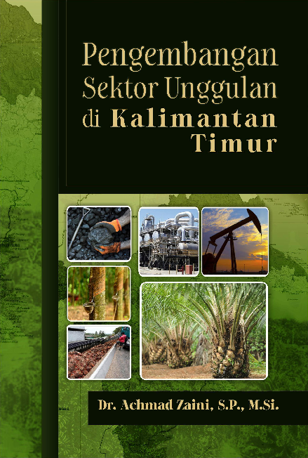 Pengembangan Sektor Unggulan Di Kalimantan Timur