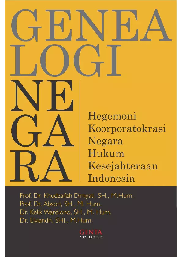 Genealogi Negara: Hegemoni Koorporatokrasi Negara Hukum