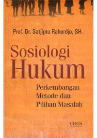 Sosiologi Hukum Perkembangan Metode Dan Pilihan Masalah