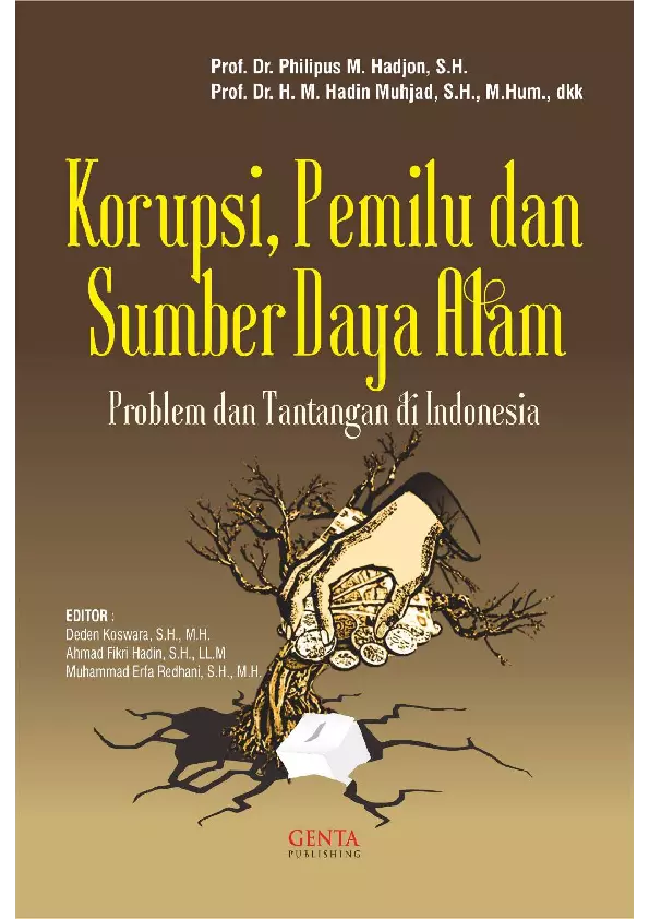 Korupsi, pemilu dan sumber daya alam : problem dan tantangan di Indonesia