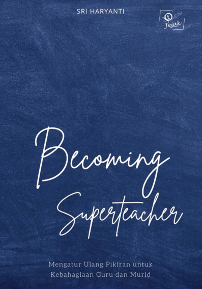 Becoming Super Teacher