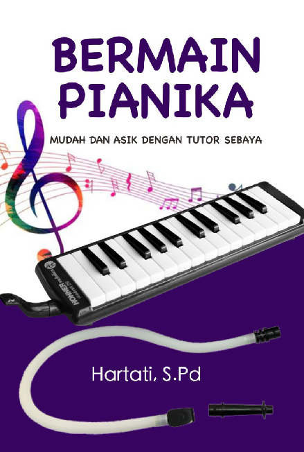 BERMAIN PIANIKA: Mudah dan Asik dengan Tutor Sebaya