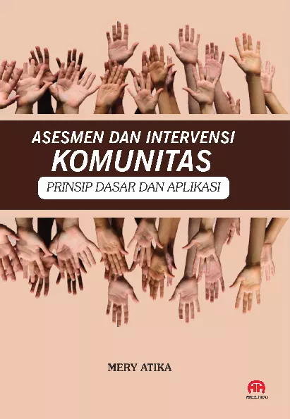 ASESMEN DAN INTERVENSI KOMUNITAS: Prinsip Dasar Dan Aplikasi