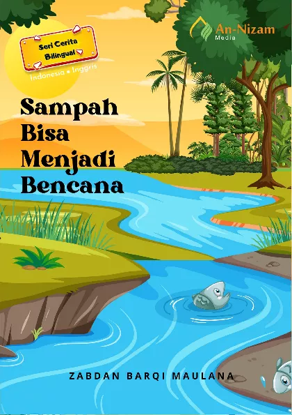 Sampah Bisa Menjadi Bencana