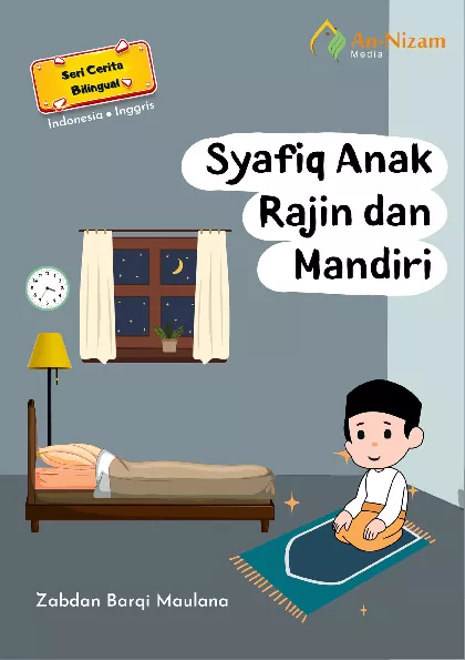 Syafiq Anak Rajin dan Mandiri