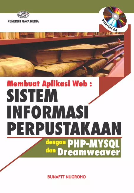 Membuat Aplikasi Web Sistem Informasi Perpustakaan Dengan Php-Mysql Dan Dreamweaver