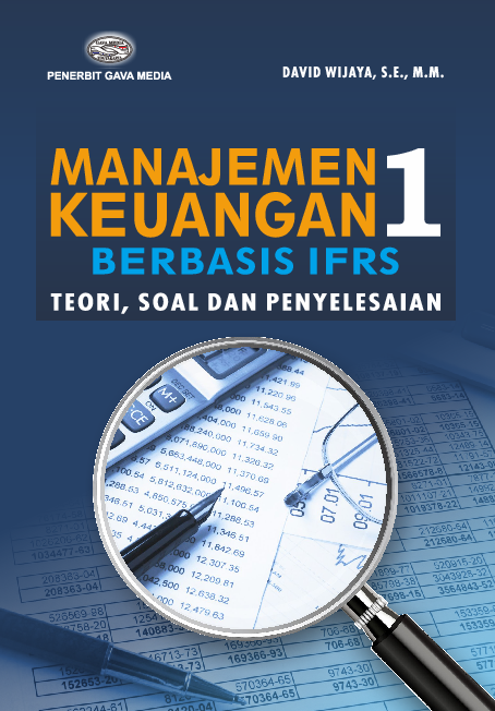 Manajemen Keuangan 1 Berbasis IFRS Teori , Soal dan Penyelesaian