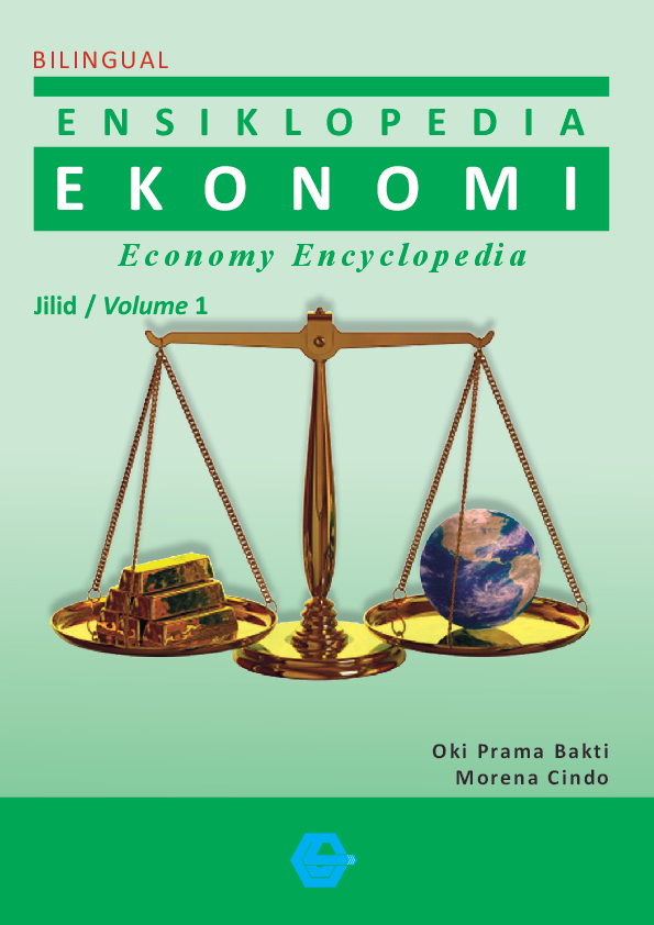 Ensiklopedia Ekonomi jilid 1 Bilingual