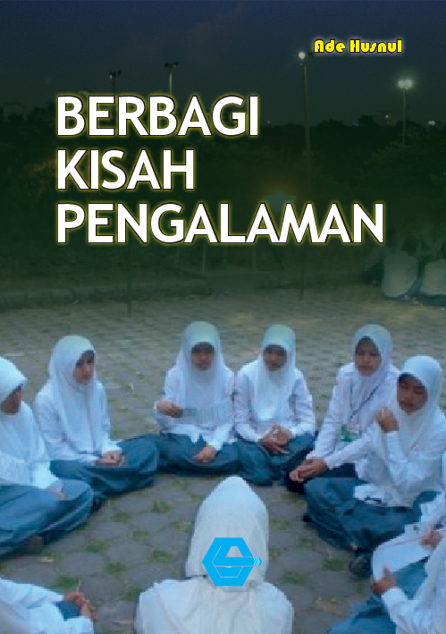 Berbagi Kisah Pengalaman