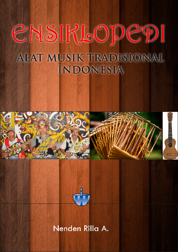 Ensiklopedi Alat Musik Tradisional Indonesia