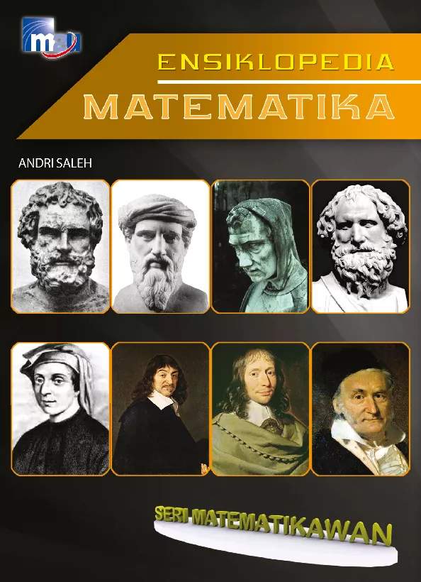 Ensiklopedia Matematika Jilid 4 Seri Matematikawan