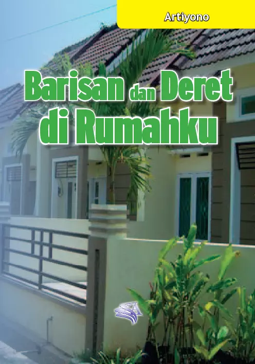 BARISAN DAN DERET DI RUMAHKU