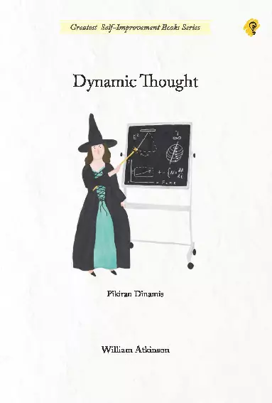 Dynamic Thought =  Pikiran dinamis