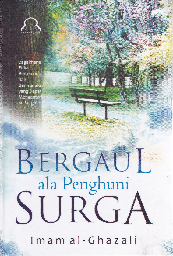 Bergaul ala penghuni surga