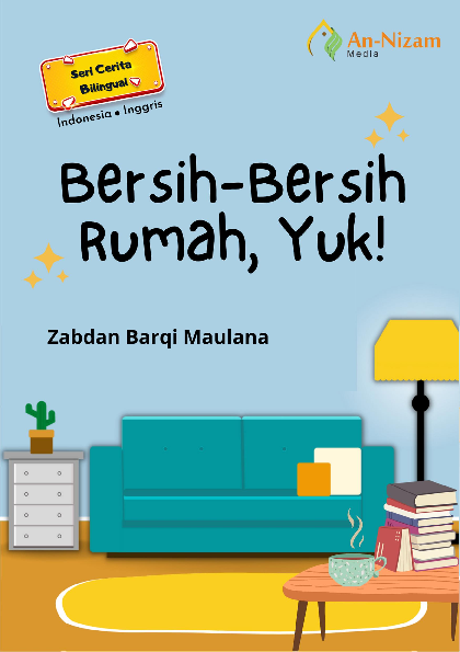 Bersih-Bersih Rumah, Yuk!