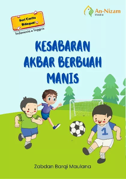 Kesabaran Akbar Berbuah Manis