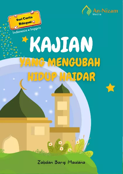 Kajian yang Mengubah Hidup Haidar