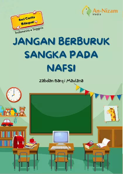 Jangan Berburuk Sangka pada Nafsi