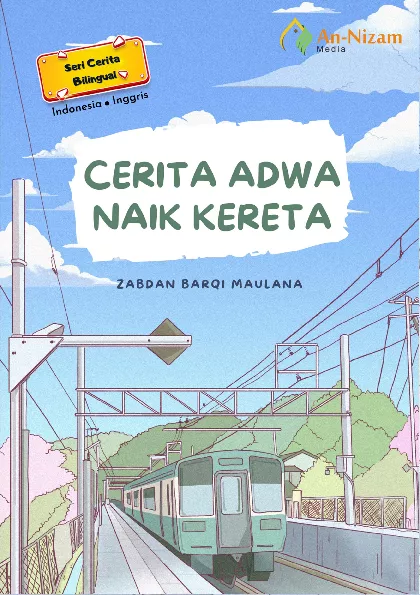 Cerita Adwa Naik Kereta