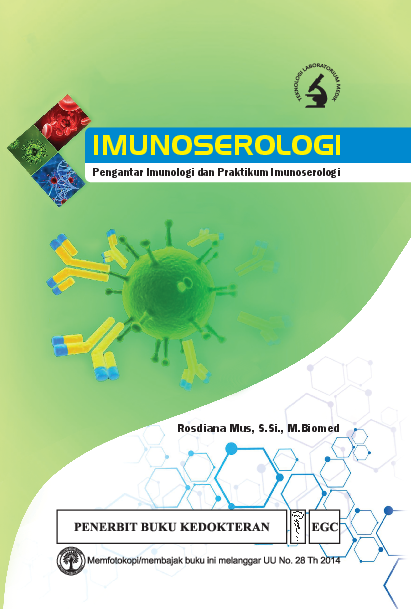 Imunoserologi: Pengantar Imunologi dan Praktikum imunoserologi