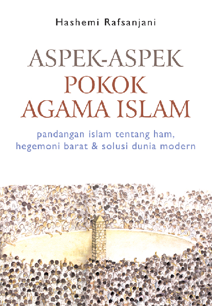 Aspek-Aspek Pokok Agama Islam