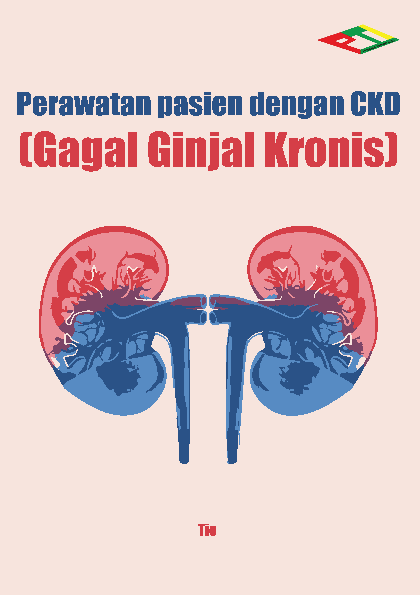 Perawatan Pasien dengan CKD (Gagal Ginjal Kronis)