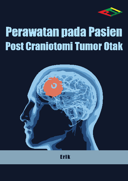 Perawatan pada Pasien Post Craniotomi Tumor Otak