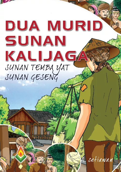 Dua Murid Sunan Kalijaga Sunan Tembayat dan Sunan Geseng