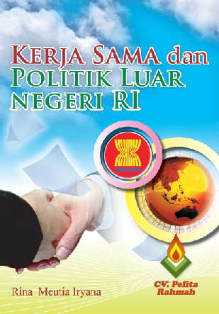 Kerja Sama dan Politik Luar Negeri RI