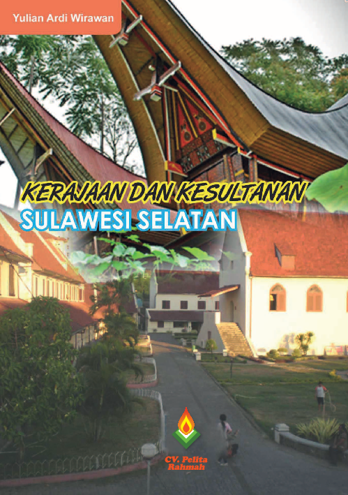 Kerajaan dan Kesultanan Sulawesi Selatan