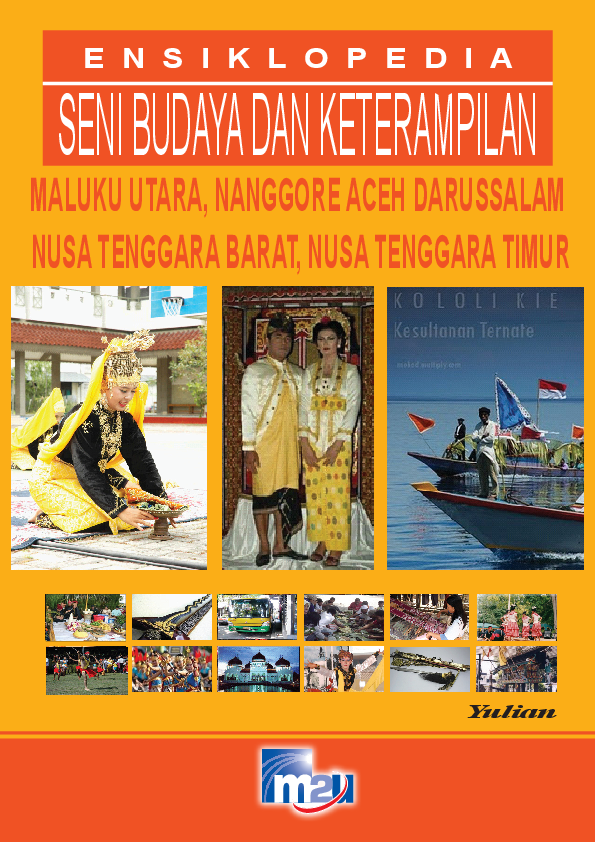 Ensiklopedia Seni Budaya dan Keterampilan 7 Maluku Utara, NAD, NTB, NTT