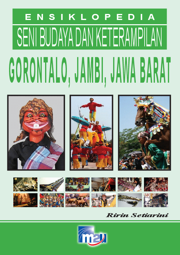 Ensiklopedia Seni Budaya dan Keterampilan 3 Gorontalo, Jambi, Jawa Barat