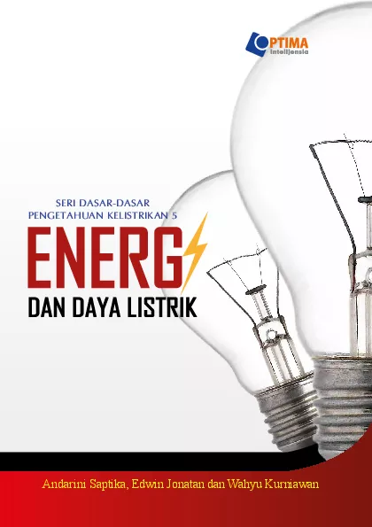 Seri Dasar-dasar kelistrikan 5 : Energi dan Daya Listrik