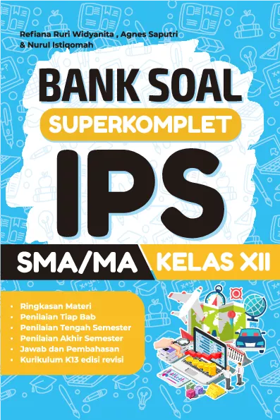 KELAS XII SMA IPS: BANK SOAL SUPERKOMPLET